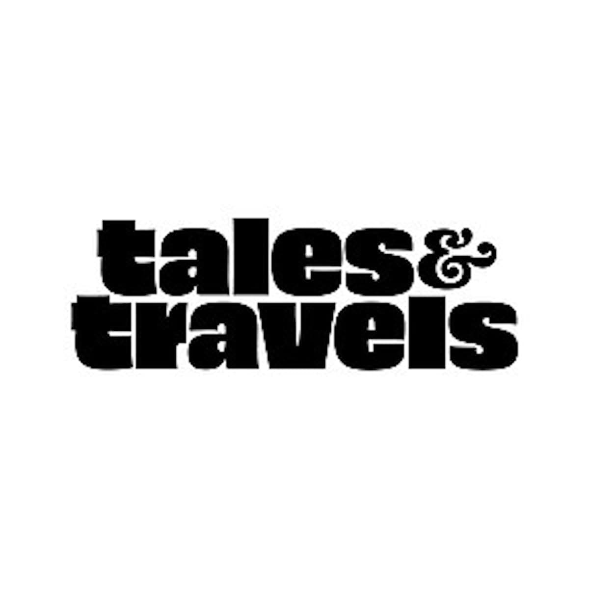 Tales & Travels