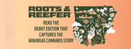 Roots and Reefer: The Arkansas Cannabis Story Roots and Reefer: The Arkansas Cannabis Story